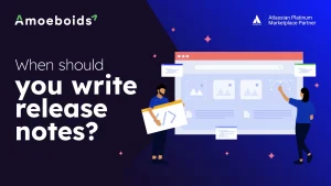 09-When-should-you-write-release-notes2