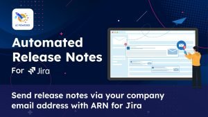 Send release notes via your company email address with ARN for Jira-3