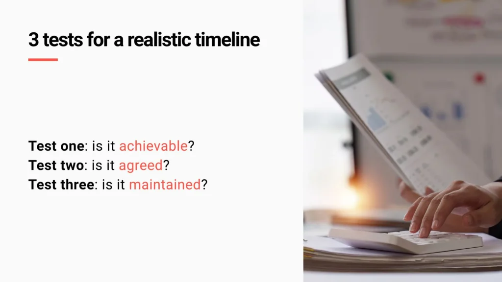 3 tests for a realistic timeline